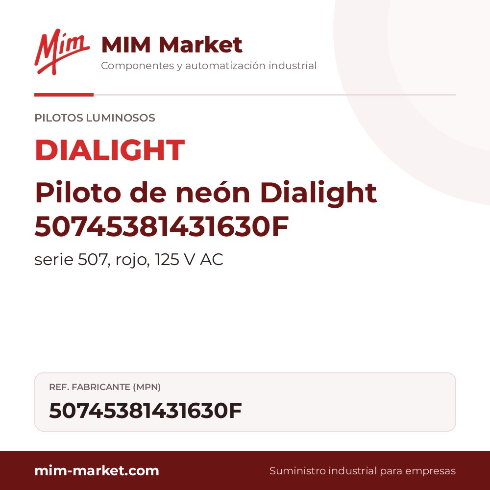 Piloto de neón Dialight 50745381431630F – serie 507, rojo, 125 V AC