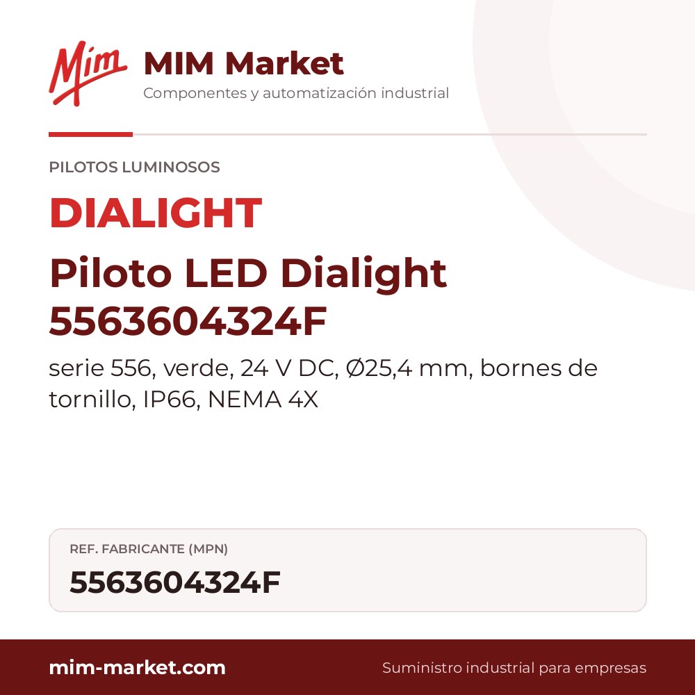 Piloto LED Dialight 5563604324F – serie 556, verde, 24 V DC, Ø25,4 mm, bornes de tornillo, IP66, NEMA 4X
