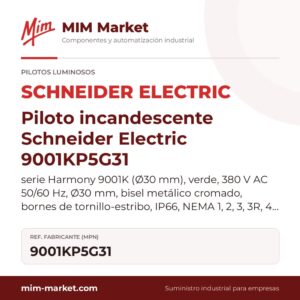 Piloto incandescente Schneider Electric 9001KP5G31 – serie Harmony 9001K (Ø30 mm), verde, 380 V AC 50/60 Hz, Ø30 mm, bisel metálico cromado, bornes de tornillo-estribo, IP66, NEMA 1, 2, 3, 3R, 4, 12, 13