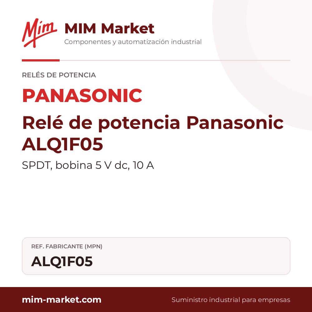 Relé de potencia Panasonic ALQ1F05 – SPDT, bobina 5 V dc, 10 A