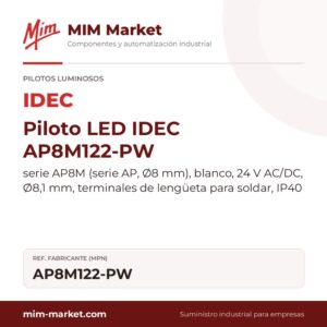 Piloto LED IDEC AP8M122-PW – serie AP8M (serie AP, Ø8 mm), blanco, 24 V AC/DC, Ø8,1 mm, terminales de lengüeta para soldar, IP40