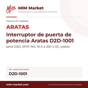 Interruptor de puerta de potencia Aratas D2D-1001 – serie D2D, SPST-NO, 16 A a 250 V AC, pistón