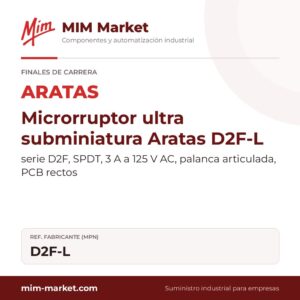 Microrruptor ultra subminiatura Aratas D2F-L – serie D2F, SPDT, 3 A a 125 V AC, palanca articulada, PCB rectos