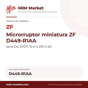 Microrruptor miniatura ZF D449-R1AA – serie D4, SPDT, 10 A a 250 V AC