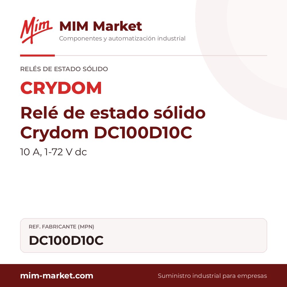 Relé de estado sólido Crydom DC100D10C – 10 A, 1-72 V dc