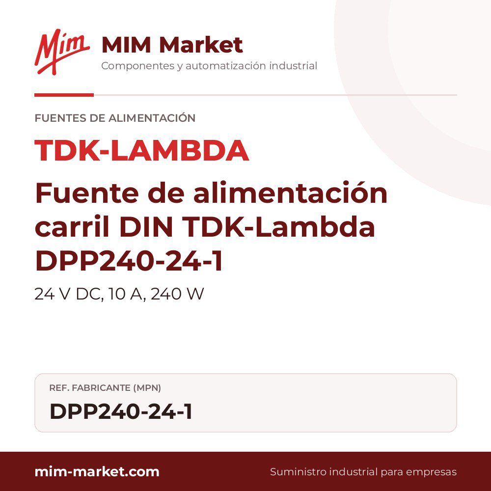 Fuente de alimentación carril DIN TDK-Lambda DPP240-24-1 – 24 V DC, 10 A, 240 W