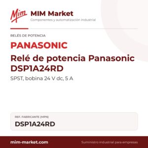 Relé de potencia Panasonic DSP1A24RD – SPST, bobina 24 V dc, 5 A
