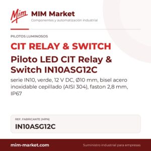 Piloto LED CIT Relay & Switch IN10ASG12C – serie IN10, verde, 12 V DC, Ø10 mm, bisel acero inoxidable cepillado (AISI 304), faston 2,8 mm, IP67
