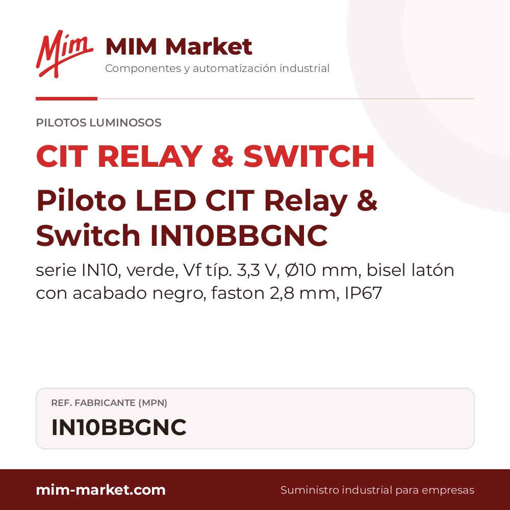 Piloto LED CIT Relay & Switch IN10BBGNC – serie IN10, verde, Vf típ. 3,3 V, Ø10 mm, bisel latón con acabado negro, faston 2,8 mm, IP67
