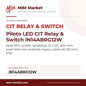Piloto LED CIT Relay & Switch IN14ABRG12W – serie IN14, bicolor verde/rojo, 12 V DC, Ø14 mm, bisel latón con acabado negro, cables de 150 mm, IP67