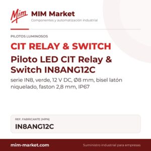 Piloto LED CIT Relay & Switch IN8ANG12C – serie IN8, verde, 12 V DC, Ø8 mm, bisel latón niquelado, faston 2,8 mm, IP67