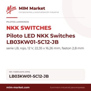 Piloto LED NKK Switches LB03KW01-5C12-JB – serie LB, rojo, 12 V, 22,35 x 16,26 mm, faston 2,8 mm