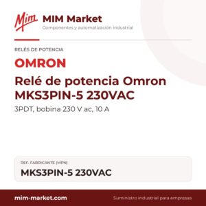 Relé de potencia Omron MKS3PIN-5 230VAC – 3PDT, bobina 230 V ac, 10 A