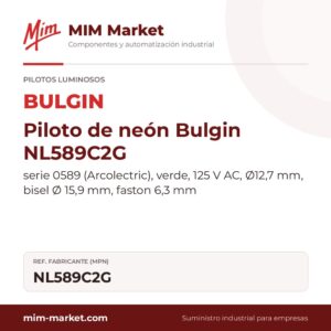 Piloto de neón Bulgin NL589C2G – serie 0589 (Arcolectric), verde, 125 V AC, Ø12,7 mm, bisel Ø 15,9 mm, faston 6,3 mm
