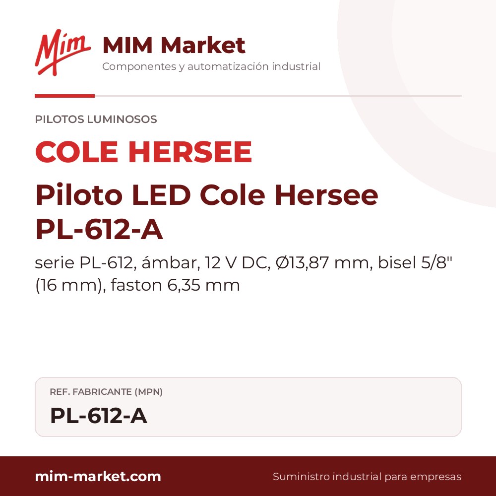 Piloto LED Cole Hersee PL-612-A – serie PL-612, ámbar, 12 V DC, Ø13,87 mm, bisel 5/8" (16 mm), faston 6,35 mm