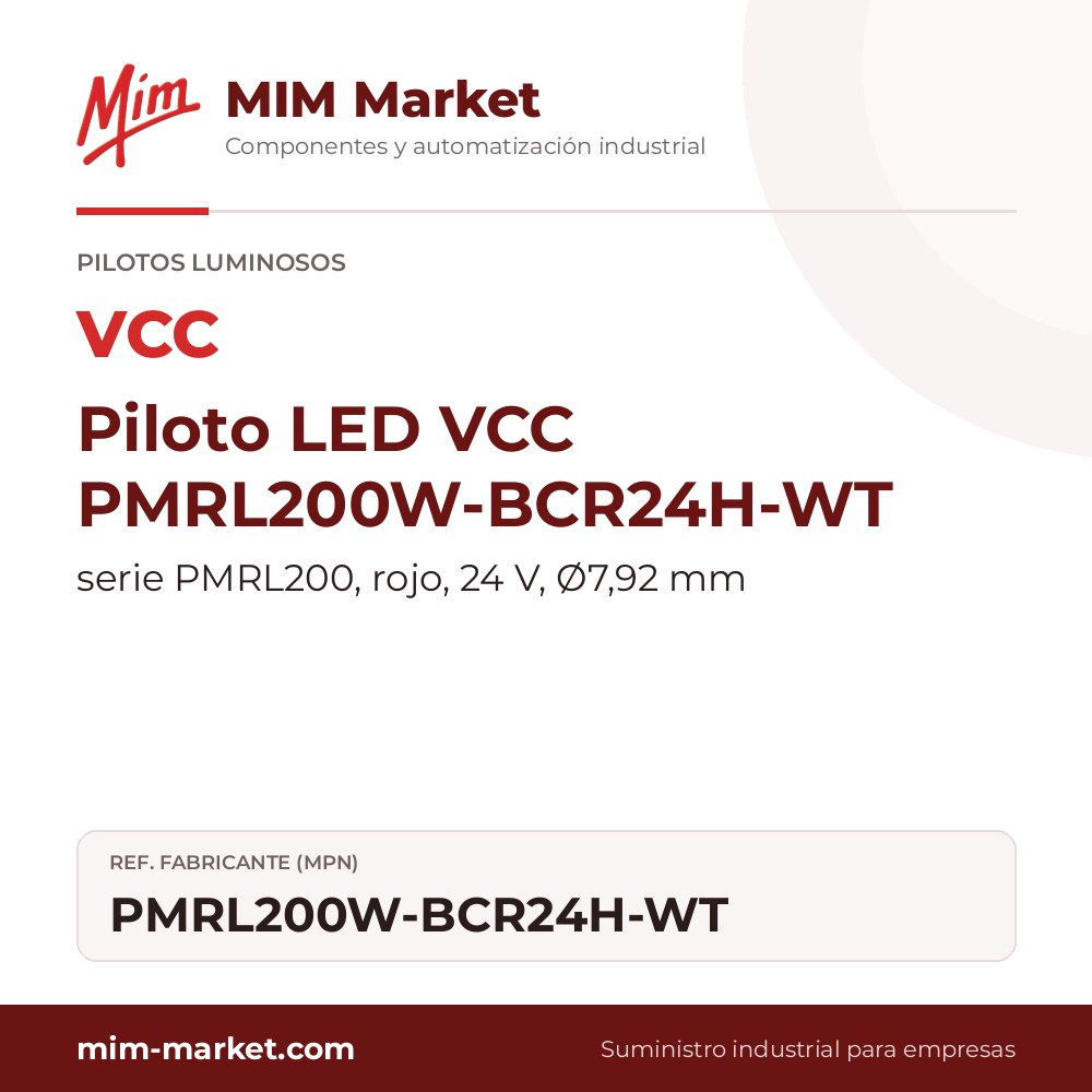 Piloto LED VCC PMRL200W-BCR24H-WT – serie PMRL200, rojo, 24 V, Ø7,92 mm