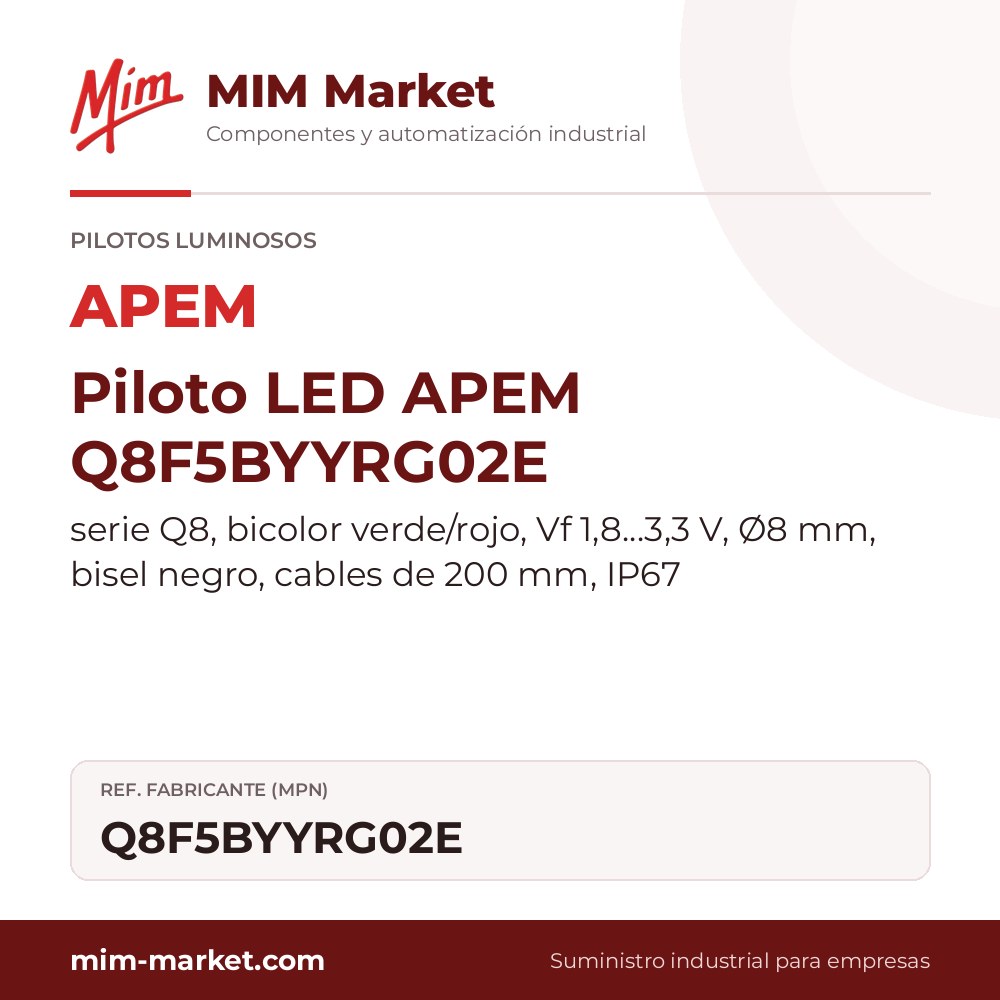Piloto LED APEM Q8F5BYYRG02E – serie Q8, bicolor verde/rojo, Vf 1,8…3,3 V, Ø8 mm, bisel negro, cables de 200 mm, IP67