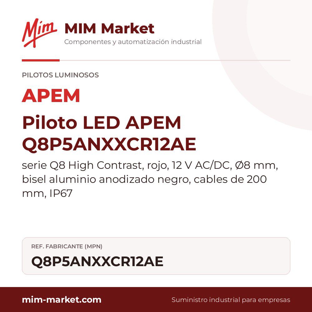Piloto LED APEM Q8P5ANXXCR12AE – serie Q8 High Contrast, rojo, 12 V AC/DC, Ø8 mm, bisel aluminio anodizado negro, cables de 200 mm, IP67