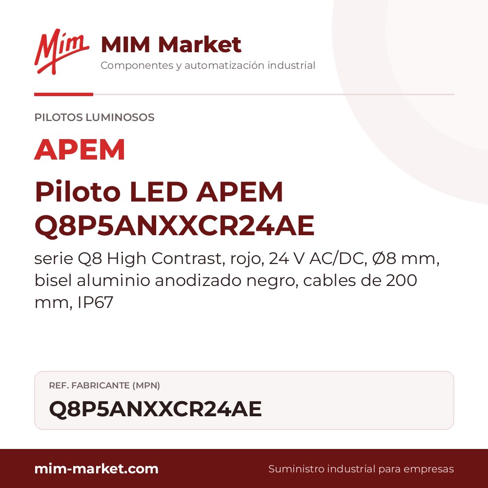 Piloto LED APEM Q8P5ANXXCR24AE – serie Q8 High Contrast, rojo, 24 V AC/DC, Ø8 mm, bisel aluminio anodizado negro, cables de 200 mm, IP67