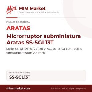 Microrruptor subminiatura Aratas SS-5GL13T – serie SS, SPDT, 5 A a 125 V AC, palanca con rodillo simulado, faston 2,8 mm
