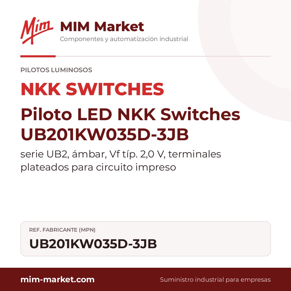 Piloto LED NKK Switches UB201KW035D-3JB – serie UB2, ámbar, Vf típ. 2,0 V, terminales plateados para circuito impreso