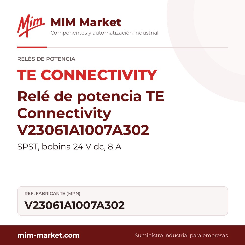 Relé de potencia TE Connectivity V23061A1007A302 – SPST, bobina 24 V dc, 8 A