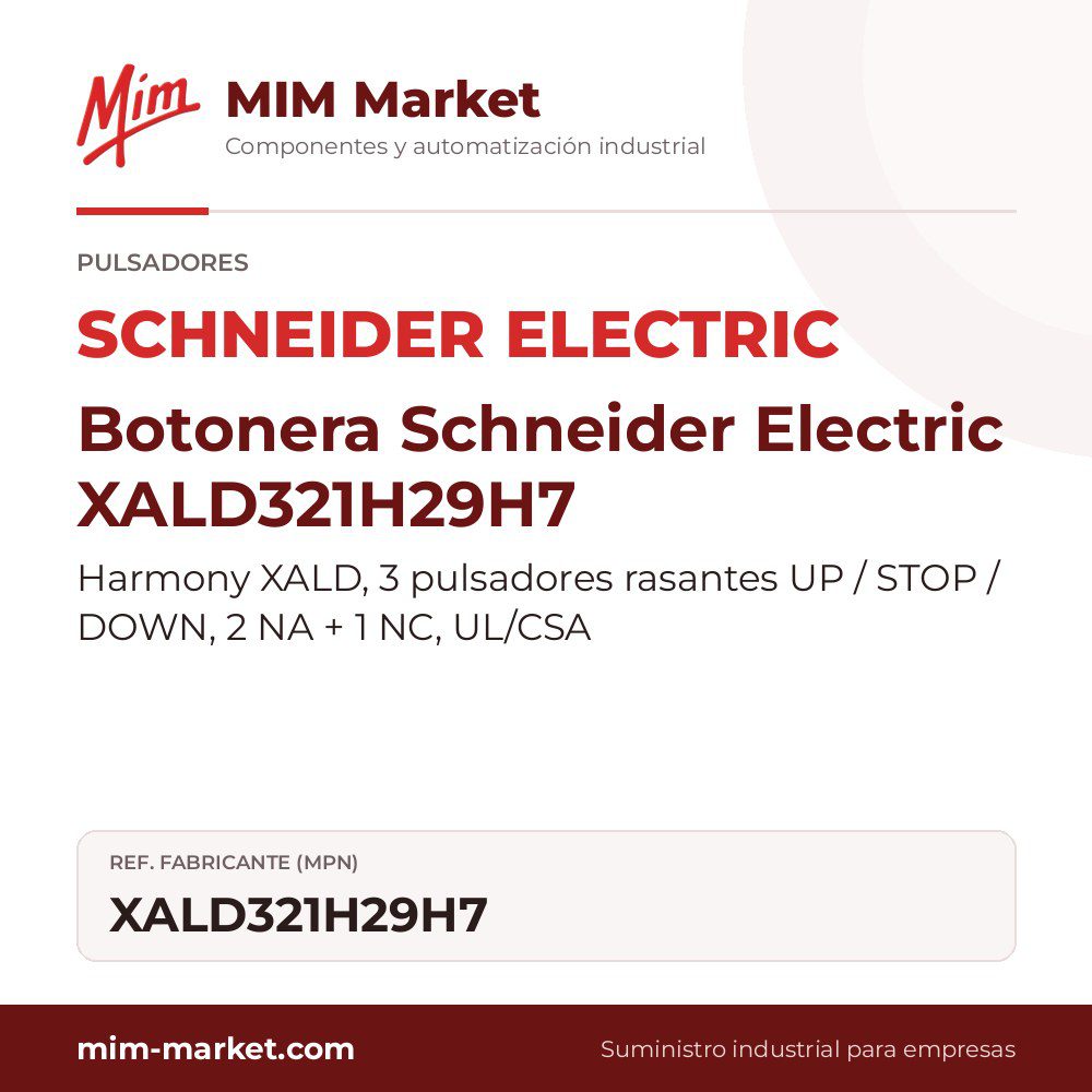 Botonera Schneider Electric XALD321H29H7 – Harmony XALD, 3 pulsadores rasantes UP / STOP / DOWN, 2 NA + 1 NC, UL/CSA